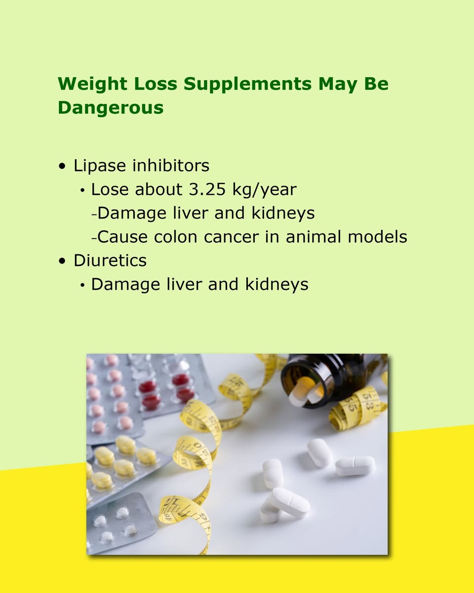 weight loss supplements may be dangerous